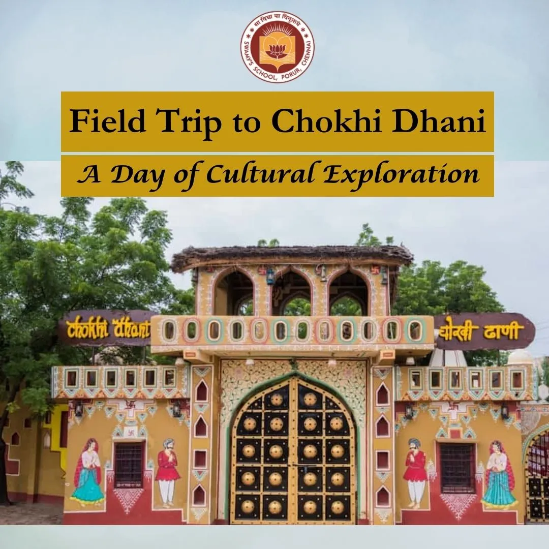 Field Trip to Chokhi Dhani